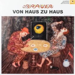 Arik Brauer - Von Haus zu Haus