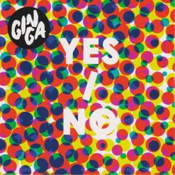 Ginga - Yes I No